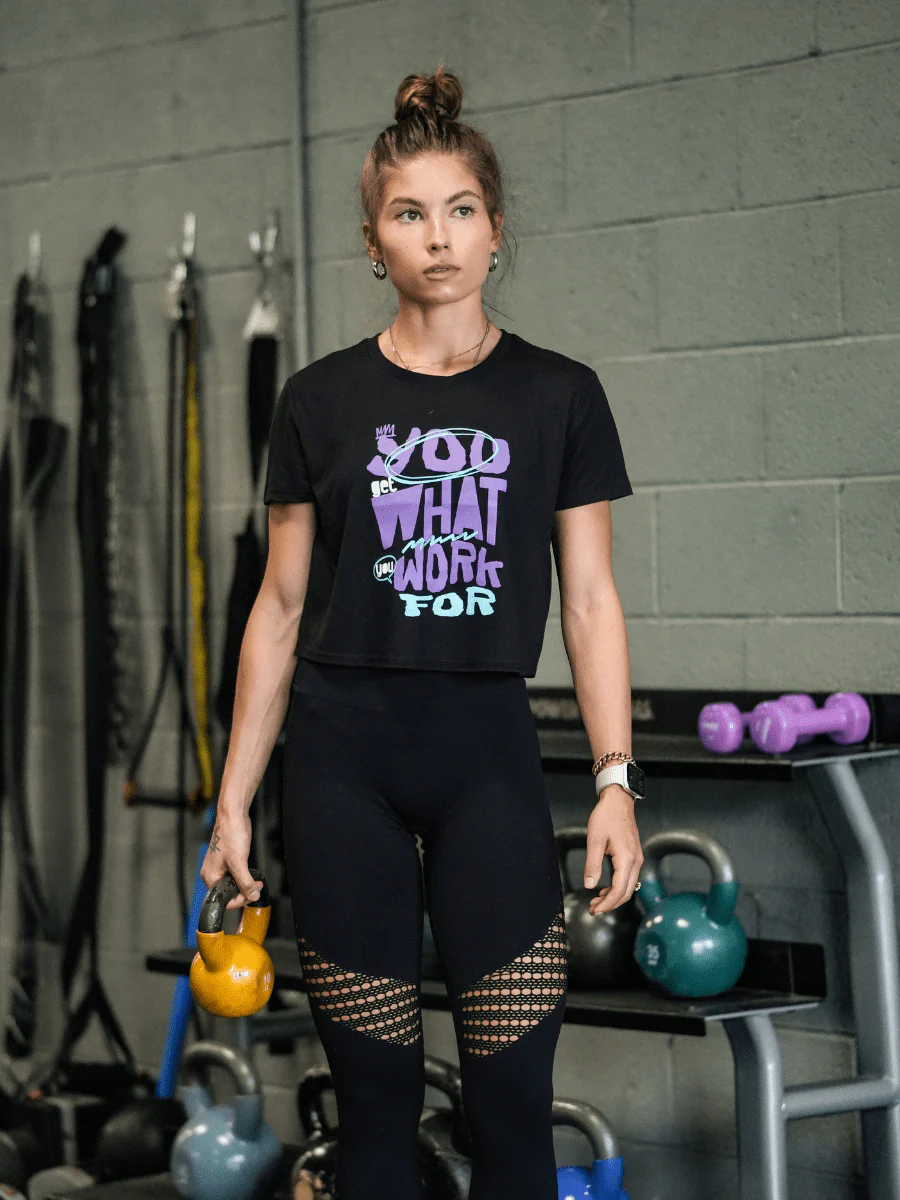 You Get What You Work For Crop - Image 4